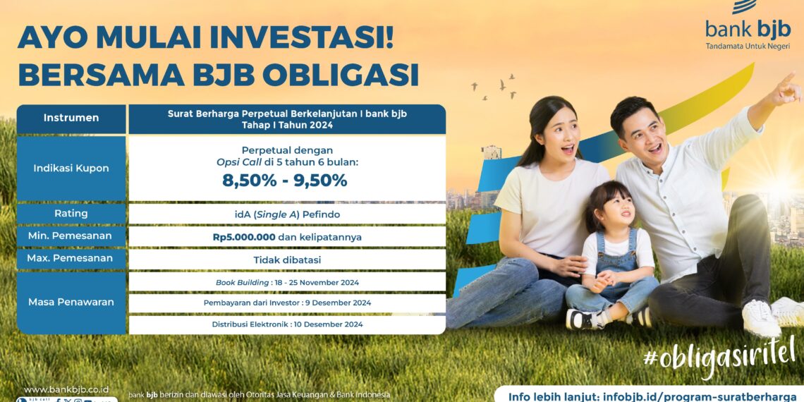 bank bjb Tawarkan Peluang Investasi Melalui Surat Berharga Perpetual dengan Kupon yang Tinggi