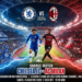 Poster ilustrasi laga Chelsea VS AC Milan